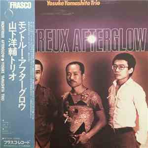 Yosuke Yamashita Trio - Montreux Afterglow download mp3