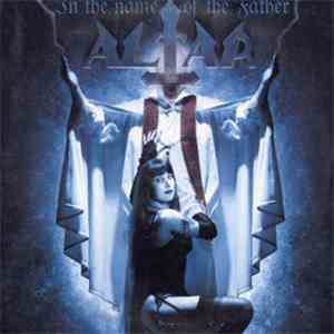 Altar  - In The Name Of The Father download mp3
