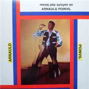 Arnauld Poinvil - Mesaj Pep Ayisyen download mp3