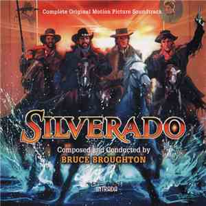 Bruce Broughton - Silverado (Complete Original Motion Picture Soundtrack) download mp3