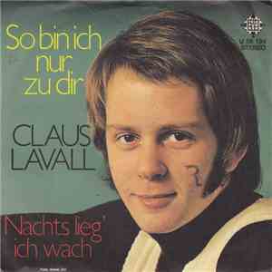 Claus Lavall - So Bin Ich Nur Zu Dir download mp3