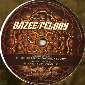 Dazee / Felony - Propoganda / Momentum mp3 download