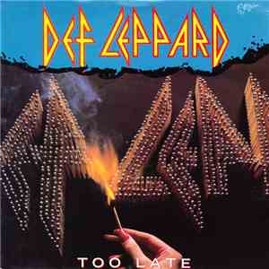 Def Leppard - Too Late download mp3