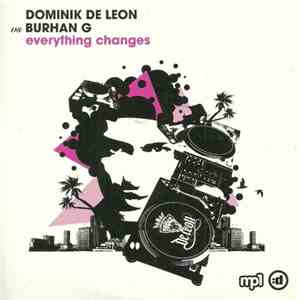 Dominik de Leon vs Burhan G - Everything Changes download mp3