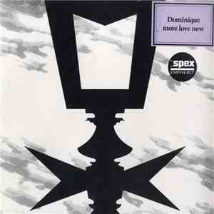 Dominique  - More Love Now download mp3
