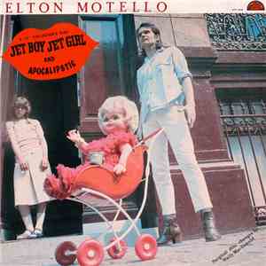 Elton Motello - Jet Boy Jet Girl download mp3