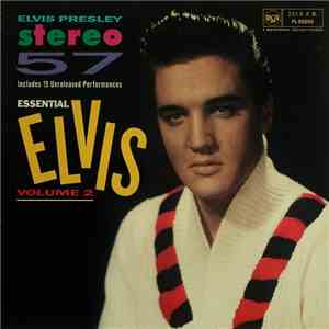 Elvis Presley - Stereo '57 (Essential Elvis Vol.2) download mp3