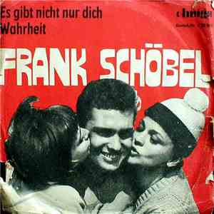 Frank Schöbel & Team 4 - Es Gibt Nicht Nur Dich / Wahrheit download mp3