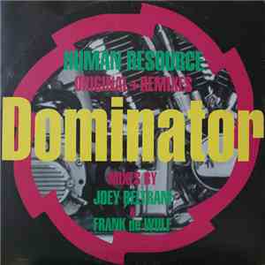 Human Resource - Dominator (Original & Remixes) download mp3