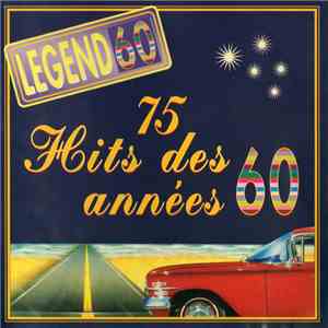 Legend 60 - Legend 60 - 75 Hits Des Années 60 download mp3