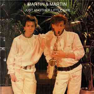 Martin & Martin - Just Another Little Girl download mp3
