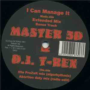 Master 3D & D.J. T-Rex - I Can Manage It download mp3