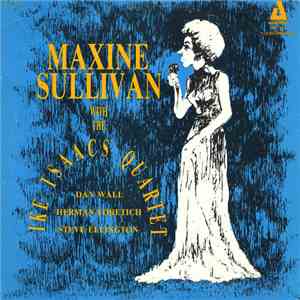 Maxine Sullivan - Maxine Sullivan With The Ike Isaacs Quartet download mp3