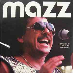 Mazz  - Standing Ovation (It's A Killer) download mp3