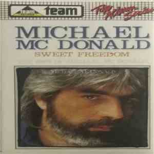 Michael McDonald - Sweet Freedom (The Best Of Michael Mc Donald) download mp3