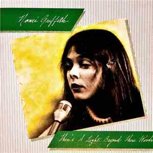 Nanci Griffith - There's A Light Beyond These Woods download mp3