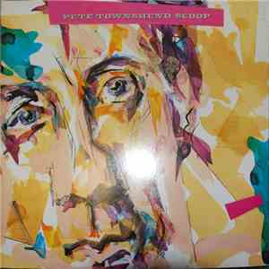 Pete Townshend - Scoop download mp3