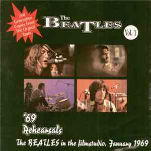 The Beatles - '69 Rehearsals Vol. 1 download mp3