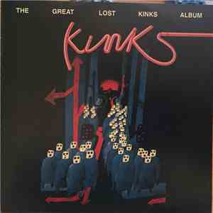 The Kinks - The Great Lost Kinks Album download mp3