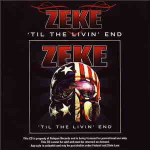 Zeke - 'Til The Livin' End download mp3