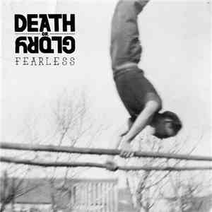 Death Or Glory  - Fearless download mp3
