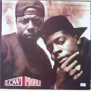 Low Profile - We're In This Together download mp3