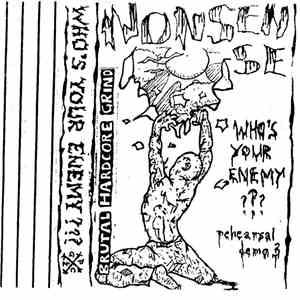 Nonsense  - Who's Your Enemy Rehearsal Demo 3 download mp3