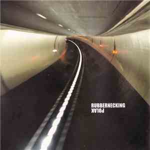 Polak - Rubbernecking download mp3