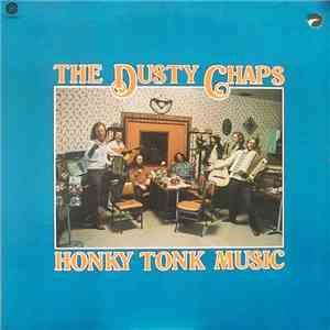 The Dusty Chaps - Honky Tonk Music download mp3