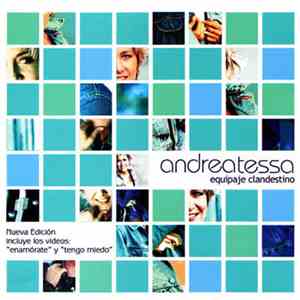 Andrea Tessa - Equipaje Clandestino download mp3