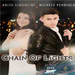 Anita Simoncini, Michele Perniola - Chain Of Lights download mp3