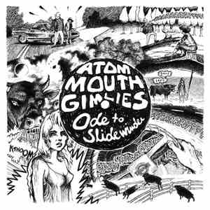 Atom Mouth Gimlies - Ode To Slidewinder download mp3