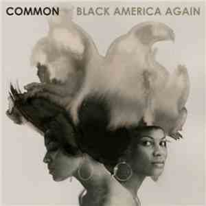 Common - Black America Again download mp3