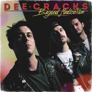 Dee•Cracks - Beyond Medication download mp3