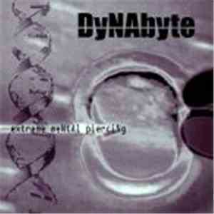 DyNAbyte - Extreme Mental Piercing mp3 download