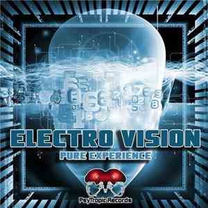 Electro Vision - Pure Experience download mp3