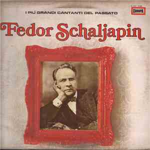 Fedor Schaljapin - Fedor Schaljapin download mp3