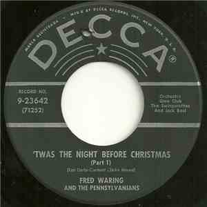 Fred Waring And His Pennsylvanians - 'Twas The Night Before Christmas download mp3