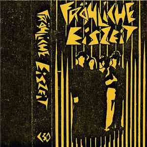 Fröhliche Eiszeit - Fröhliche Eiszeit download mp3