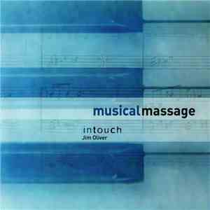 Jim Oliver  - Musical Massage: In Touch download mp3