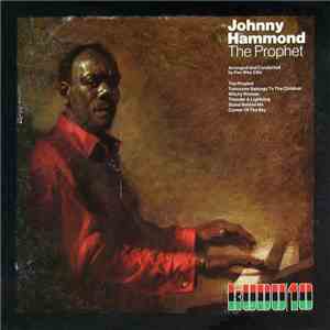 Johnny Hammond - The Prophet download mp3