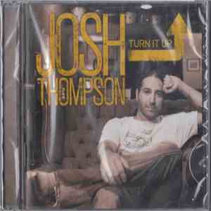 Josh Thompson  - Turn It Up mp3 download