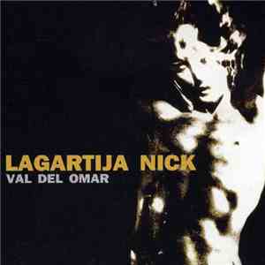 Lagartija Nick  - Val Del Omar download mp3