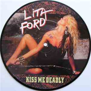 Lita Ford - Kiss Me Deadly download mp3