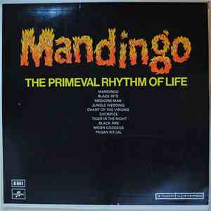 Mandingo  - The Primeval Rhythm Of Life download mp3