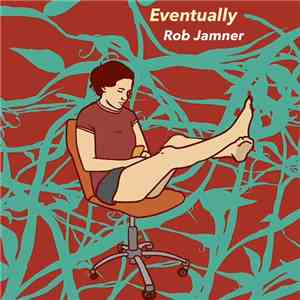 Rob Jamner - Eventually mp3 download