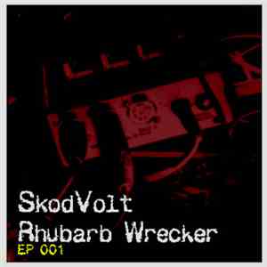 Skodvolt - Rhubarb Wrecker download mp3