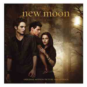 Various - The Twilight Saga: New Moon - Original Motion Picture Soundtrack mp3 download
