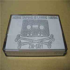 Zin-Säy! - Home Taping Is Living Music download mp3