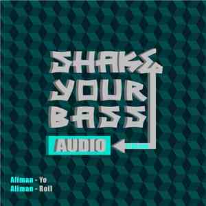 Aliman - Yo / Roll download mp3